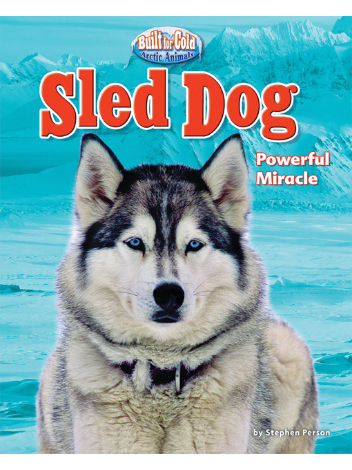 Title details for Sled Dog by Stephen Person - Available